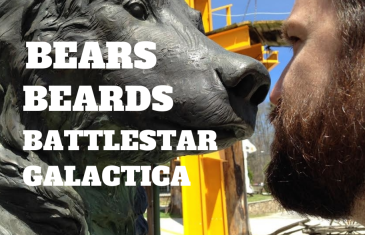 Bears, beats, Battlestar Galactica