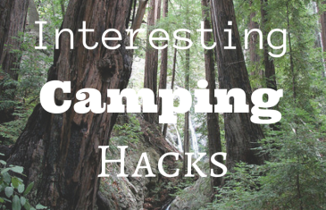 Interesting Camping Hacks
